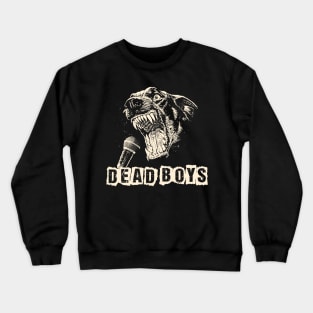 dead boys ll scream Crewneck Sweatshirt